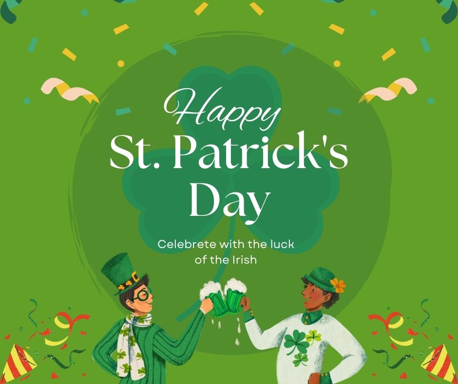 Happy St Patricks Day Celebrate with the Luck